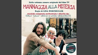 Mannaggia alla miseria [upl. by Noel]