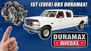 Ill be the FIRST To DURAMAX Swap An OBS FORD [upl. by Nayllij]