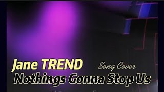 Nothings Gonna Stop Us Now • Song Cover opmmusic [upl. by Mack]