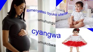 DORE UKO WAMENYA IGITSINA CYUMWANA UTWITE [upl. by Connelly826]