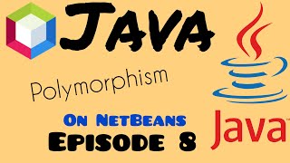 Episode8 Polymorphism in Java programming [upl. by Eel]