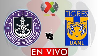 MAZATLAN VS TIGRES EN VIVO  LIGA MX APERTURA 2024  JORNADA 13  DONDE VER EN VIVO [upl. by Nwahsir]