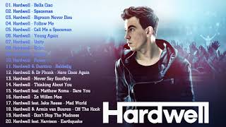 Hardwell Greatest Hits Full Album 2021  Best Songs Of Hardwell Collection [upl. by Llerruj771]