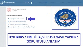 KYK BURS amp KREDİ BAŞVURUSU NASIL YAPILIR GÖRÜNTÜLÜ ANLATIM [upl. by Henke309]