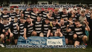 Wallace High vs Methody • 2020 Ulster Schools Cup Semi Final [upl. by Bashee]