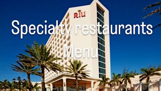 RIU Palace Paradise Nassau Bahama restaurants menus [upl. by Ahsinaw]