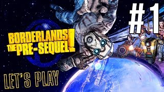 Borderlands  The PreSequel  Lintroduction  Episode 1 HDFR [upl. by Holden740]