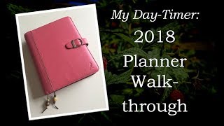 MY DAYTIMER 2018 Planner Walkthrough [upl. by Lenor]