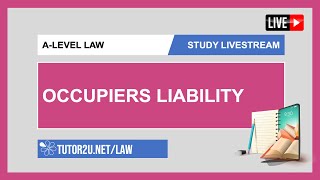 ALevel Law Study Livestream  Occupiers Liability [upl. by Idolem]