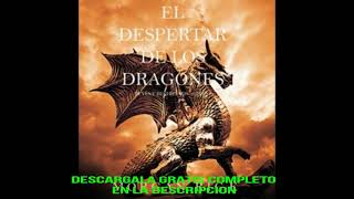 EL DESPERTAR DE LOS DRAGONES REYES y HECHICEROS  LIBRO 1audiolibroMORGAN RICE [upl. by Steele]