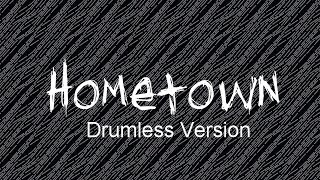 Hometown  Twenty one pilots Drumless version [upl. by Rudelson]