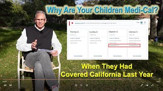 Why Your Children Went From Covered California to MediCal [upl. by Pirali]