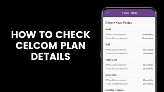 How to Check Celcom Plan Details Such as Call Rates Internet Data MMS and SMS on the Celcom Life [upl. by Atteynot]