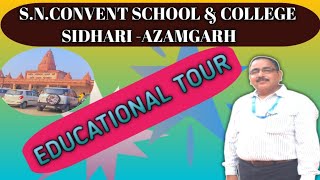 Educational tour in Gorakhpur with school students SN Convent School gorakhpur school education [upl. by Nedgo]