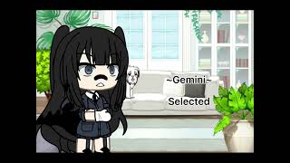 Selecting zodiac  gacha life  meme  Gemini [upl. by Niessuh489]