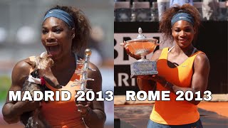 Tennis Highlights  Serena Williams Wins Madrid and Rome 2013 [upl. by Olathe]