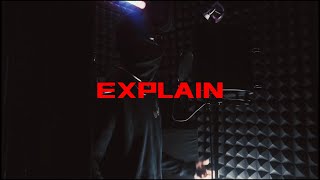 Kayyworkzz  Explain💔 Music Video [upl. by Keenan458]