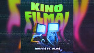 RADVIS  KINO FILMAI ft ALAS [upl. by Stockmon655]