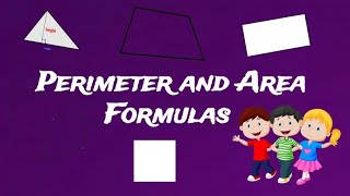 Perimeter and Area Formulas [upl. by Leavelle41]