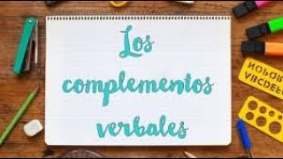 Complementos verbales  Trucos para identificar complementos verbales [upl. by Macey]