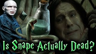 Harry Potter Theory Is Severus Snape Actually Dead [upl. by Stag476]