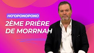 HoOponopono  2nde prière de Morrnah [upl. by Calvinna]