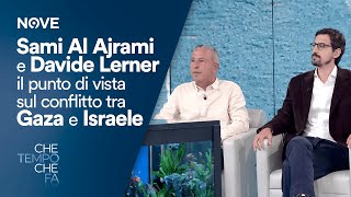 Sami Al Ajrami e Davide Lerner il punto di vista sul conflitto tra Gaza e Israele Che tempo che fa [upl. by Ennaxor94]