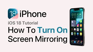 iOS 18 How To Turn ON Screen Mirroring On iPhone 2024 Update [upl. by Riker]