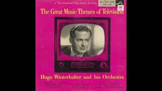 HUGO WINTERHALTER quotTV THEMEquot１９５６ [upl. by Pfeifer766]