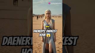 Daenerys’ NearDeath Experience in the Dothraki Sea 🫣 daenerys daenerystargaryen queen [upl. by Nitsirt197]