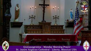 Quinquagesima Monday Morning Prayer [upl. by Rosario]