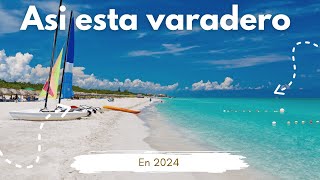 Las sorpresas que te esperan en VARADERO en2024 Guia Completa [upl. by Graehme]