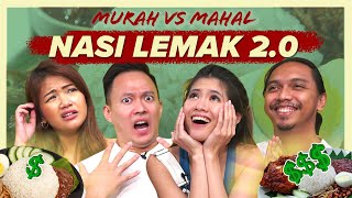 MOST EXPENSIVE NASI LEMAK  Murah Vs Mahal  SAYS Challenge [upl. by Malas]