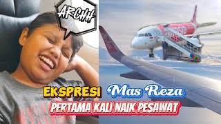 Ekspresi tegang Mas Reza pertama kali naik pesawat [upl. by Tyrone998]