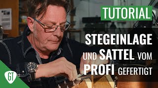 Gitarre Sattel und Steg anfertigen  So machts der Profi  GitarrenTunes zu Gast beim GuitarDoc [upl. by Alina169]