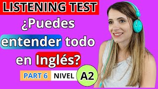 06 ¿Entiendes TODO en INGLÉS 🤔 PRUEBA de LISTENING📚 Nivel A2  Mejora tu nivel de escucha 🚀 [upl. by Kent]