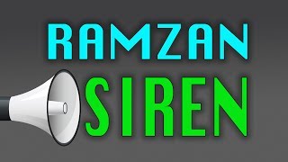 Ramadan Siren Sound in mosques  Ramadan Sound  Ramadan Ringtone 2016 [upl. by Nospmoht]