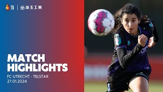 Highlights FC Utrecht  Telstar  Azerion Vrouwen Eredivisie  20232024 [upl. by Petigny]