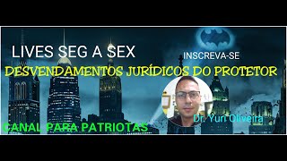 190624  DESVENDAMENTOS JURÍDICOS DE GOTHAM BRÉZIL [upl. by Yssis604]