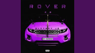 Rover 20 feat 21 Savage [upl. by Akital]