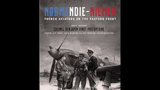 NormandieNiémen French Aviators on the Eastern Front [upl. by Seyler71]