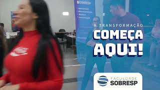 A transformação começa aqui Vem para SOBRESP [upl. by Atnamas]