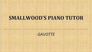 40 Gavotte Smallwoods Piano Tutor [upl. by Hoover]