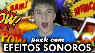 PACK com EFEITOS SONOROS [upl. by Duomham253]