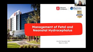 Management of Fetal and Neonatal Hydrocephalus  Dr Jennifer Ronecker [upl. by Eniroc]