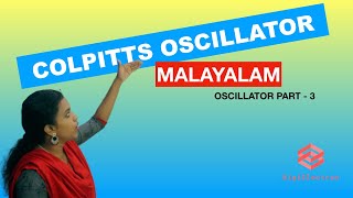 COLPITTS OSCILLATOR MALAYALAM CLASS [upl. by Ennayllek]