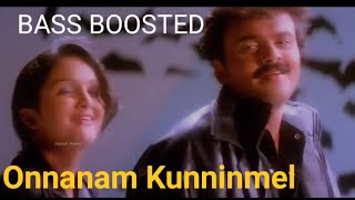 Onnanam Kunninmel  Bass Boosted Malayalam Song  HQ Music 320kbps [upl. by Adley]