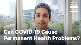 What Are the LongTerm Health Impacts of COVID19  NowThis [upl. by Nigel]