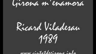 Girona Menamora  Ricard Viladesau [upl. by Cassandre647]