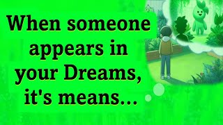 WHEN SOMEONE APPEARS IN YOUR DREAMS ITS MEANS psychologyexpertsays [upl. by Kelsey]